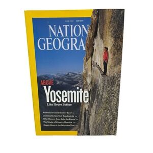 National Geographic Magazine May 2011 Above Yosemite, Barrier‎ Reef, Bangladesh